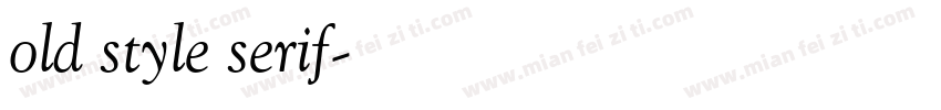 old style serif字体转换